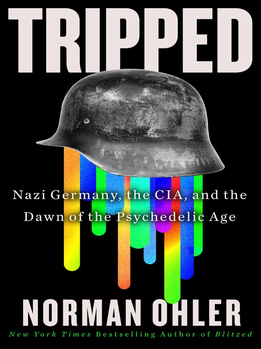 Title details for Tripped by Norman Ohler - Available